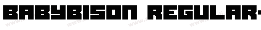 BabyBison Regular字体转换